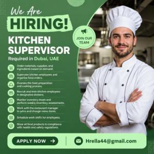Kitchen Supervisor Required in Dubai