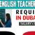 English Teacher Required in Dubai