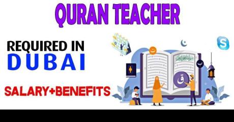 Quran teacher Required in Dubai