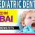 Pediatric Dentist Required in Dubai