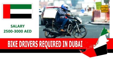 BIKE DRIVERS REQUIRED IN DUBAI