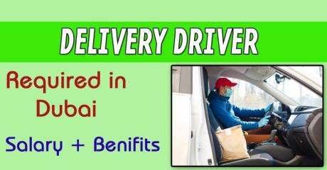 Delivery Driver Required in Dubai