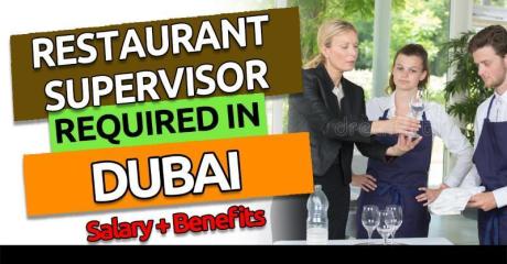 Restaurant Supervisor Required in Dubai