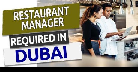 Restaurant Manager Required in Dubai
