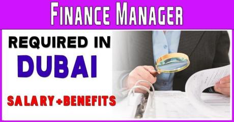 Finance Manager Required in Dubai