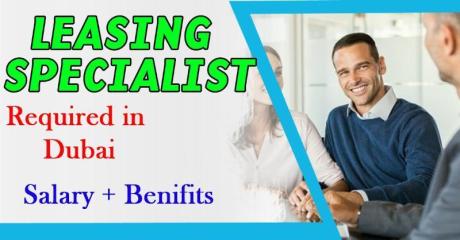 Leasing Specialist Required in Dubai