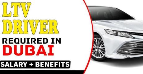 LTV Driver Required in Dubai