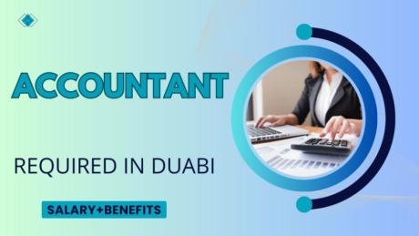 Accountant Required in Dubai