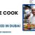 Male Cook Required in Dubai