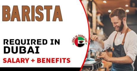 Barista Required in Dubai