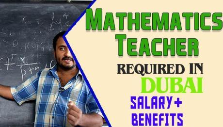 Mathematics Teacher Required in Dubai