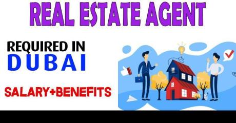 Real Estate Agent Required in Dubai