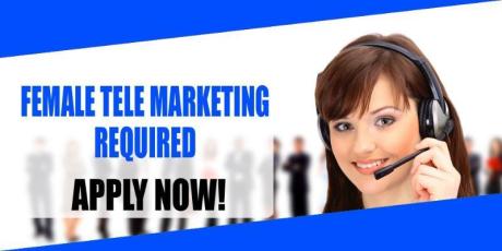 FEMALE TELE MARKETING REQUIRED IN DUBAI