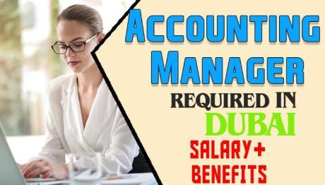 Accounting Manager Required in Dubai