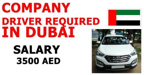 COMPANY DRIVER REQUIRED IN DUBAI