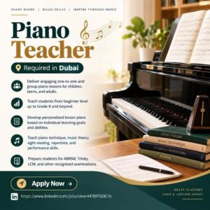 Piano Teacher Required in Dubai
