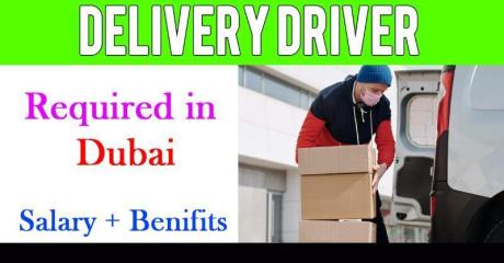 Delivery Driver Required in Dubai
