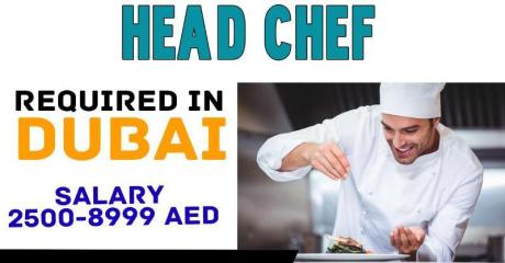 Head Chef Required in Dubai