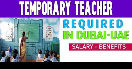 Temporary Teacher Required in Dubai