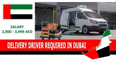 DELIVERY DRIVER REQUIRED IN DUBAI