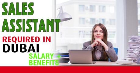 Sales Assistant Required in Dubai