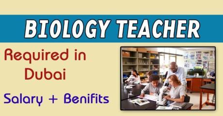 Biology Teacher Required in Dubai