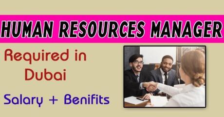 Human Resources Manager Required in Dubai