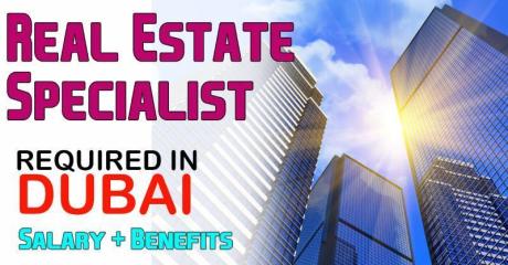 Real Estate Specialist Required in Dubai