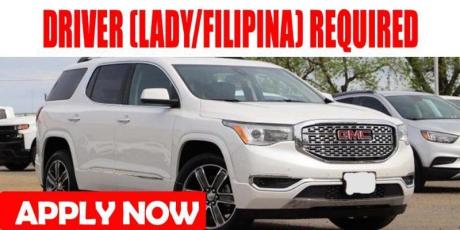 DRIVER (LADY/FILIPINA) REQUIRED