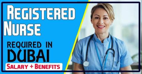 Registered Nurse Required in Dubai