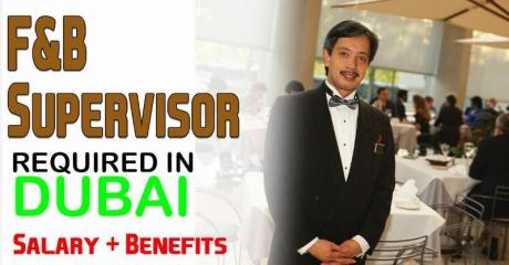 F&B Supervisor Required in Dubai