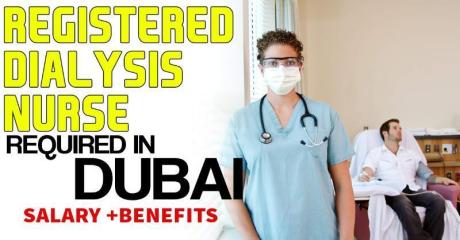 Registered Dialysis Nurse Required in Dubai
