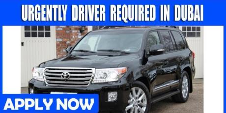 URGENTLY DRIVER REQUIRED IN DUBAI