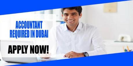ACCOUNTANT REQUIRED IN DUBAI