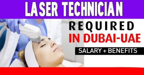 Laser Technician Required in Dubai