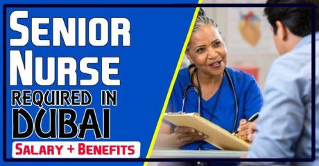 Senior Nurse Required in Dubai