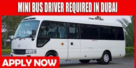 MINI BUS DRIVER REQUIRED IN DUBAI