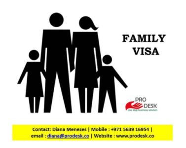 Family Visa at exciting cost at PRO Desk! Contact us @ +971 5639 16954