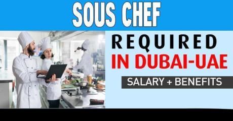 Sous Chef Required in Dubai