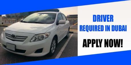 DRIVER REQUIRED IN DUBAI