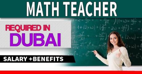 Math Teacher Required in Dubai