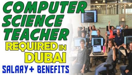 Computer Science Teacher Required in Dubai