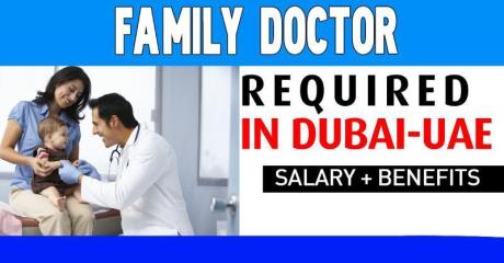 Family Doctor Required in Dubai