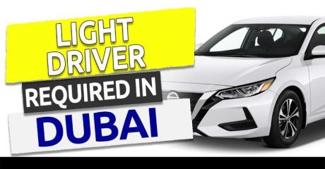 Light Driver Required in Dubai