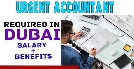 Urgent Accountant Required in Dubai