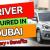 Driver Required in Dubai