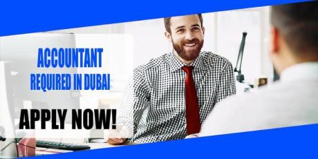 ACCOUNTANT REQUIRED IN DUBAI
