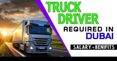 Truck Driver Required in Dubai