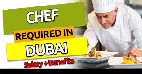Chef Required in Dubai -