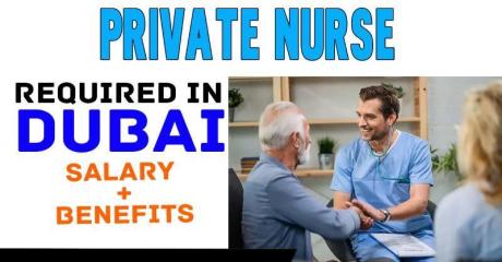 Private Nurse Required in Dubai